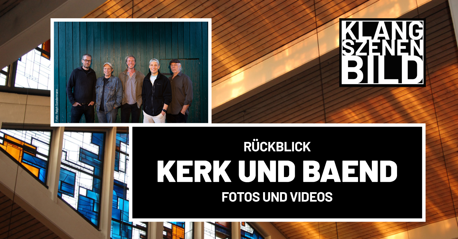 Facebook-Veranstaltung_KLANGSZENENBILD_1_KERK UND BAEND_Rückblick (c) Marco Jansen