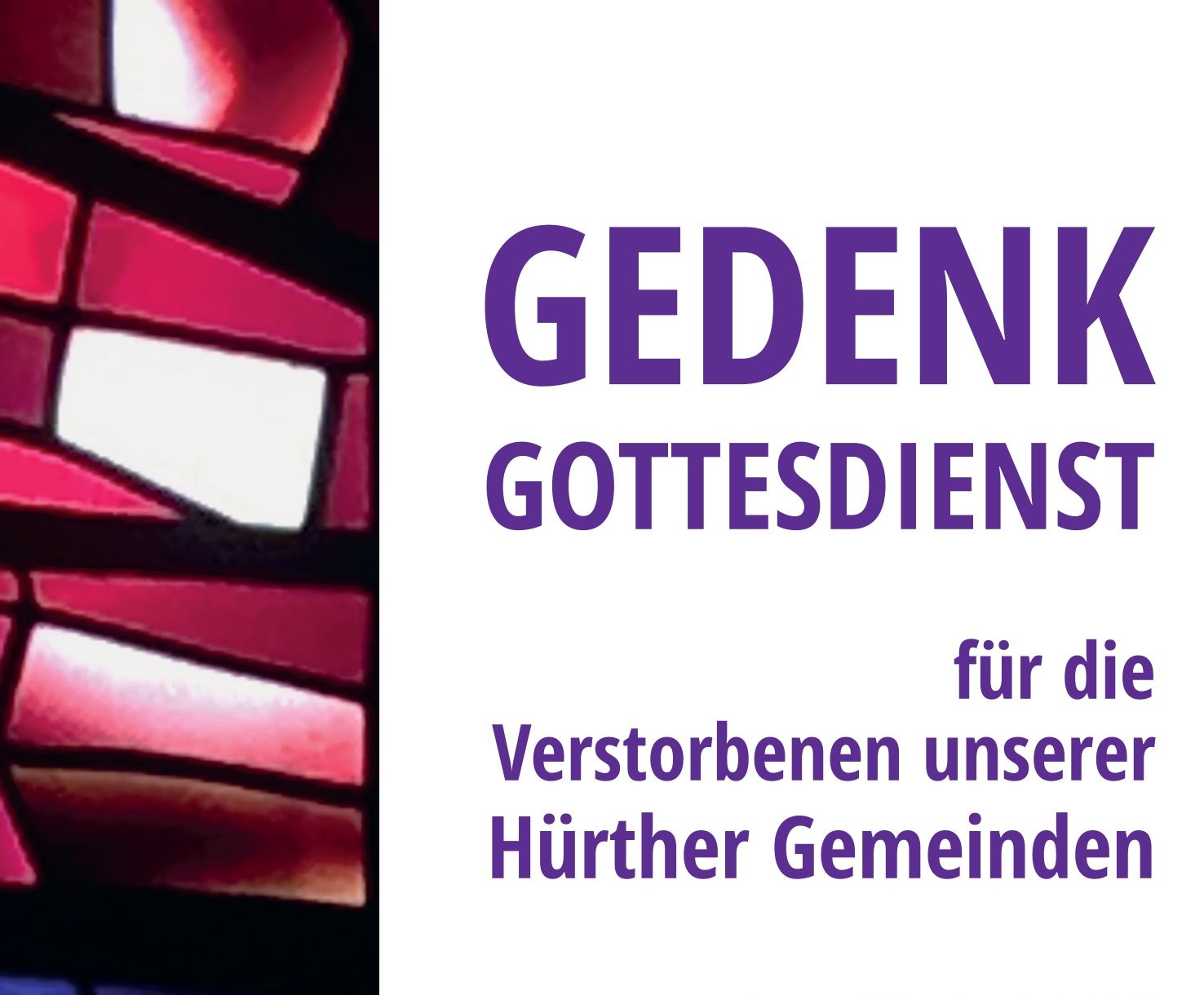 Gedenkgottesdienst für die Verstorbenen unserer Hürther Gemeinden