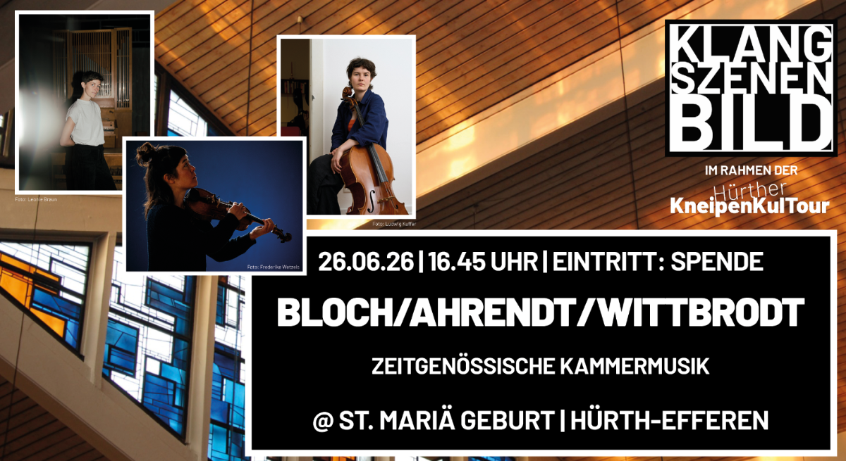 KLANGSZENENBILD Veranstaltung Bloch-Ahrendt-Wittbrodt