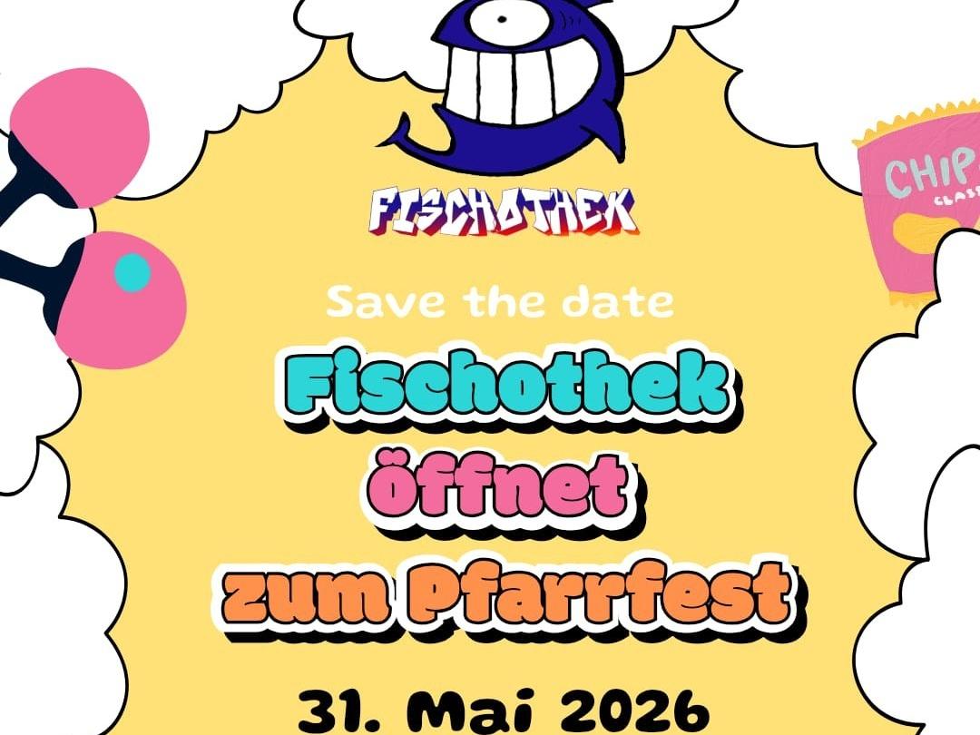 Fischothek Pfarrfest 2026